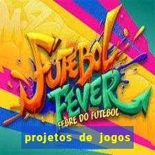 projetos de jogos internos escolares